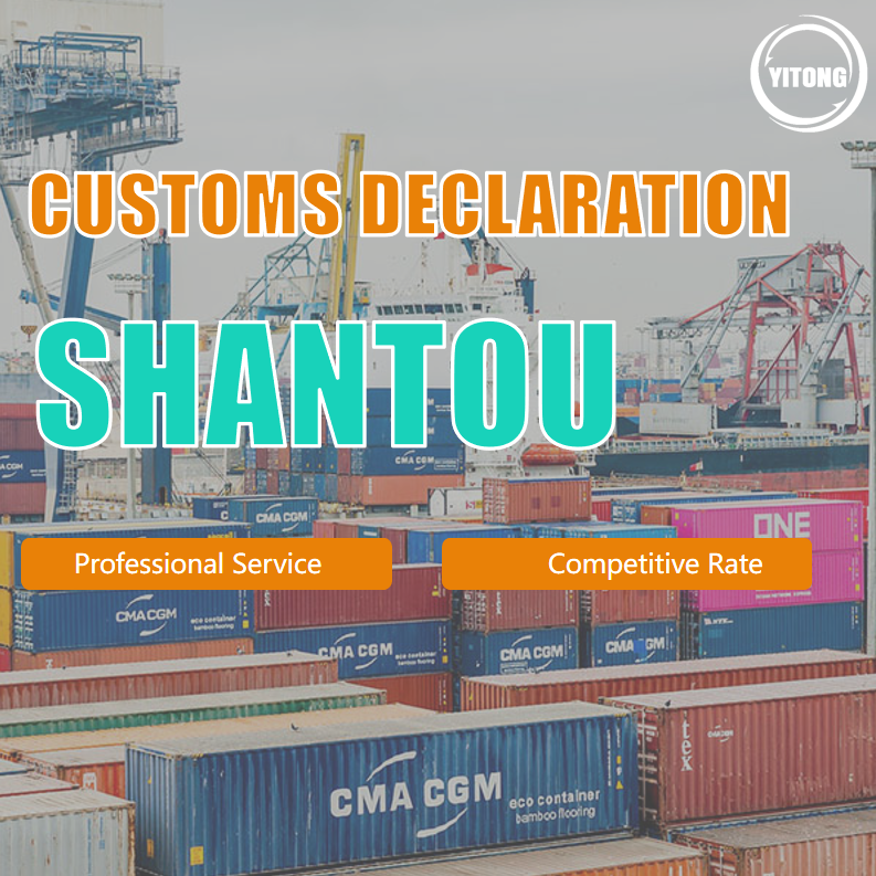 General Cargo Customs Declaration Service In Shantou With Labeling Packing
